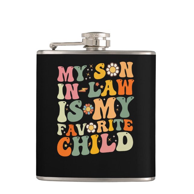 My Son In Law Is My Favourite Child Retro Groovy Hip Flask (Front)