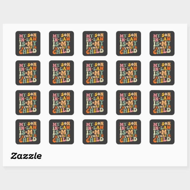 My Son In Law Is My Favourite Child Retro Groovy Square Sticker (Sheet)