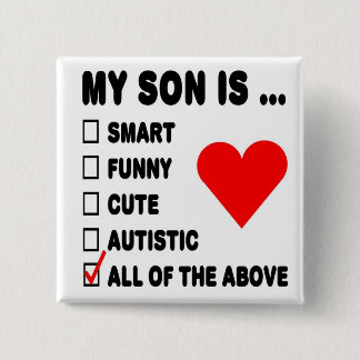 My Son Is... 2 Inch Square Button
