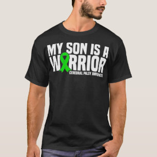 My Son is a Warrior Cerebral Palsy Awareness T-Shirt