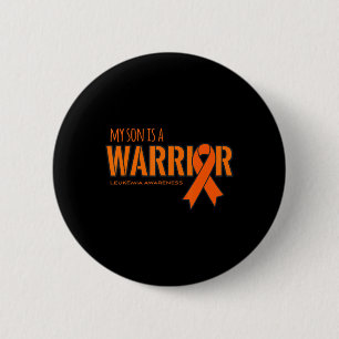 My Son is a Warrior Leukaemia Cancer Awareness 2 Inch Round Button