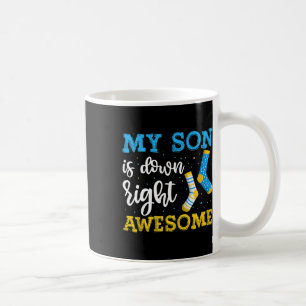 My Son Is Down Right Awesome Awareness Coffee Mug