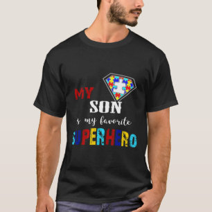My Son Is My Favourite Superhero Autism Awareness  T-Shirt