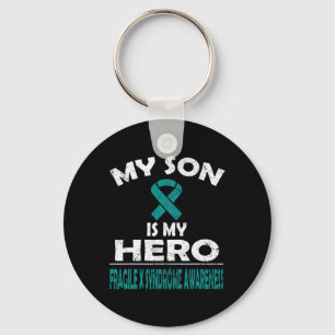 My Son Is My Hero Fragile X Syndrome Awareness Keychain