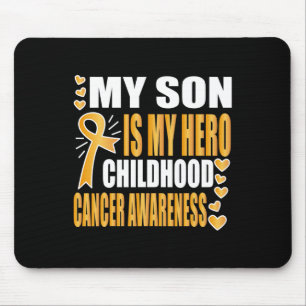 My Son Is My Hero  Mouse Pad