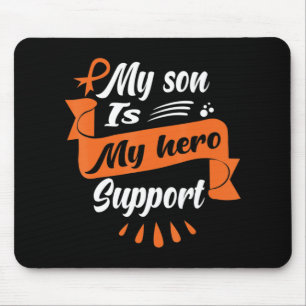 My Son Is My Hero Support  Leukaemia Cancer Awaren Mouse Pad
