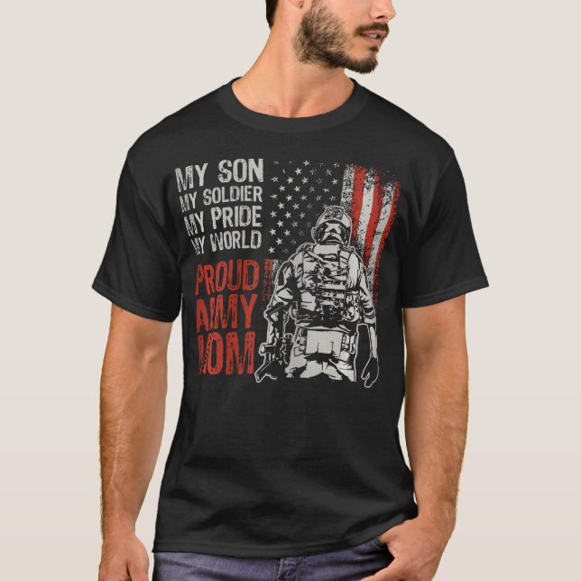 My Son My Soldier Hero Proud Army Mom Us Military  T-Shirt (Front)