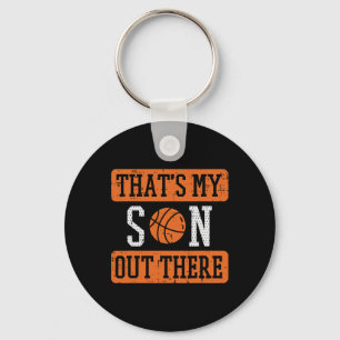 My Son Out There Bysketbyll Proud Byller Mom Dad M Keychain