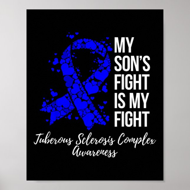 My Son’s Fight Tuberous Sclerosis Complex Tsc Poster (Front)