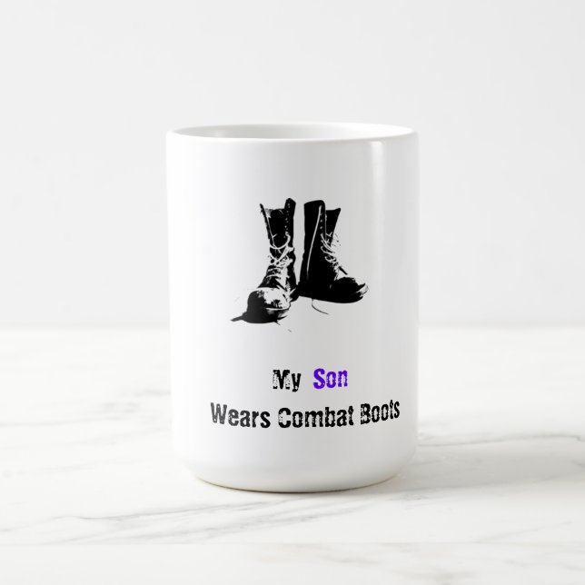 My Son Wears Combat Boots Coffee Mug (Center)