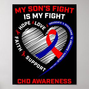 My Sons Fight Is My Fight Chd Heart Disease Awaren Poster