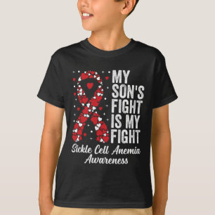My Son's Fight Is My Fight Sickle Cell Anemia Awar T-Shirt