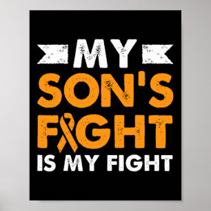 My Son's Fight Leukaemia Awareness Beat Cancer Mom Poster