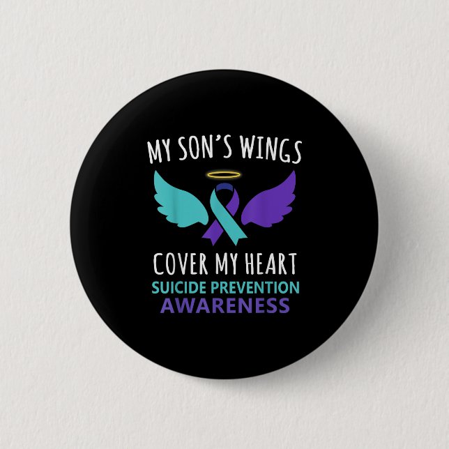My Son's Wings Cover Heart Suicide Awareness Ribbo 2 Inch Round Button (Front)