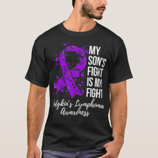 My Sonu2019s Fight Is My Fight Hodgkinu2019s Lymph T-Shirt