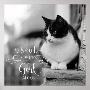 My Soul Finds Rest - Ps 62:1 Poster