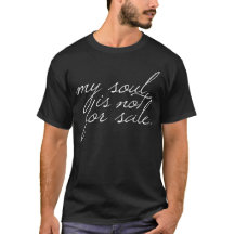 My Soul is NOT for Sale - Dark