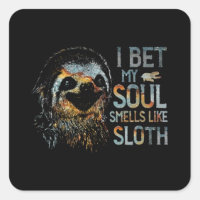 my soul smells like sloth funny saying