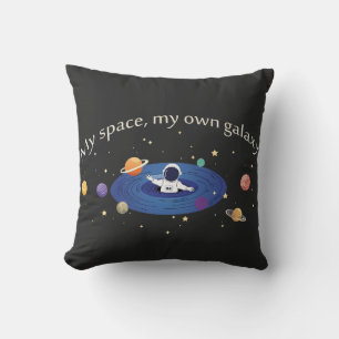 My Space, My Own Galaxy Throw Pillow