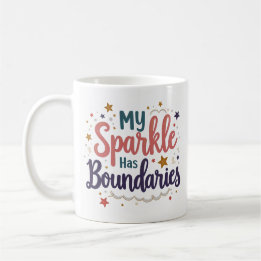 My Sparkle Has Boundaries Self Respect Mug