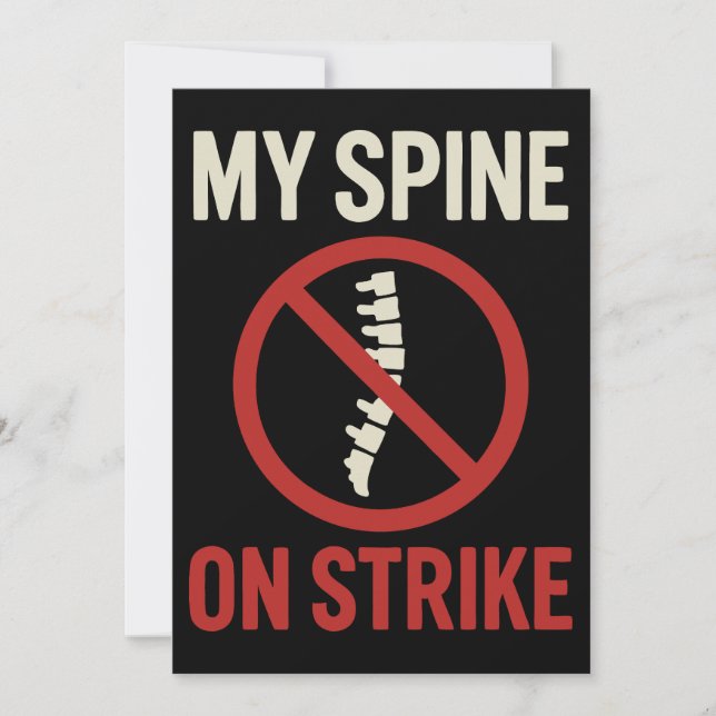 My Spine Is on Strike - Funny Back Pain Quote Invitation (Front)