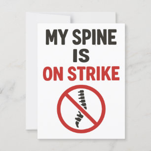 My Spine Is on Strike - Funny Back Pain Quote Postcard