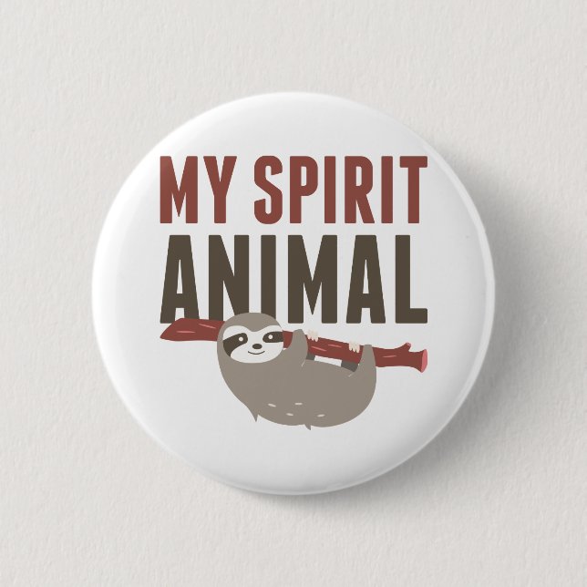 My Spirit Animal 2 Inch Round Button (Front)