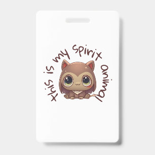 My spirit animal  badge