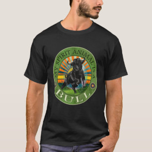My Spirit Animal Is A Bull Mythical T-Shirt