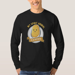 My Spirit Animal Is A Potato Food Yam Potatoes T-Shirt