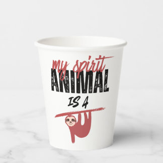 My spirit animal is a sloth _ funny sayins paper cups