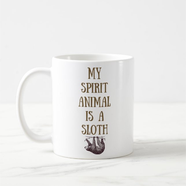My Spirit Animal is a Sloth Mug (Left)