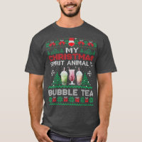 My Spirit Animal Is Bubble Tea Funny Ugly Christma