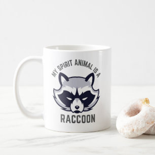 My Spirit Animal Raccon Funny Coffee Mug
