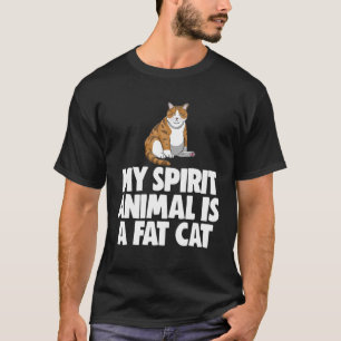 My Spirit Animal Tee Funny Fat Cat Tees Cat Love