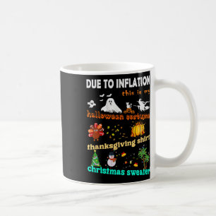 My Spooky Halloween Thanksgiving Ugly Costume 1 Coffee Mug