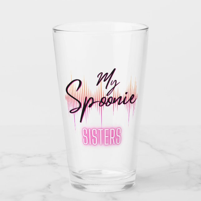 My Spoonie Sisters Glass Cup (Front)