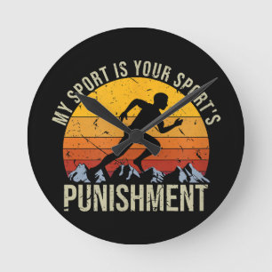 My Sport Is Your Sports Punishment Track Cross Cou Round Clock