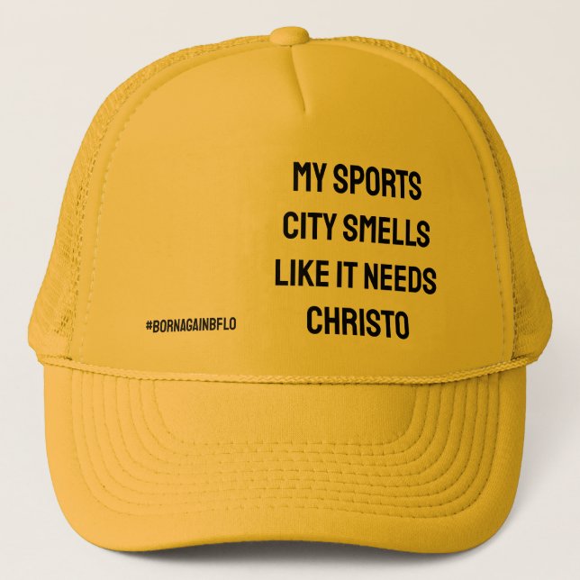 My Sports City Smells Trucker Hat (Front)