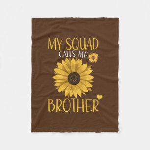 My Squad Calls Me Brother Sunflower Matching Fleece Blanket