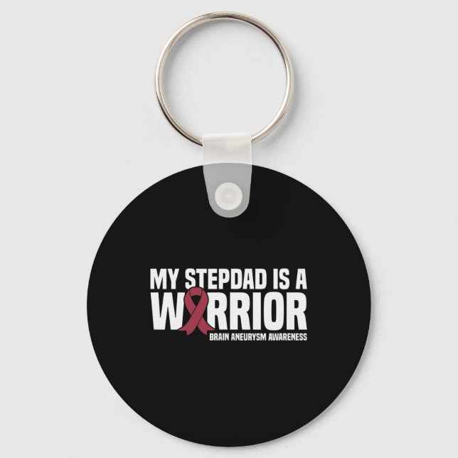 My Stepdad is a Warrior Brain Aneurysm Awareness  Keychain (Front)