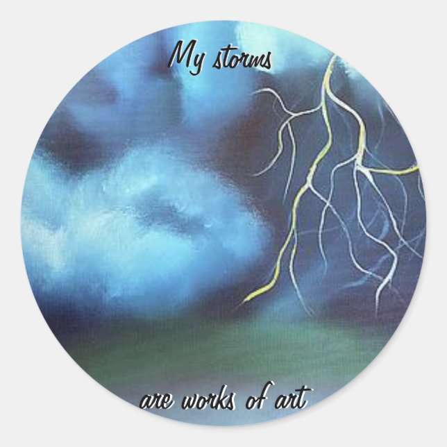 My Storms...  Classic Round Sticker (Front)