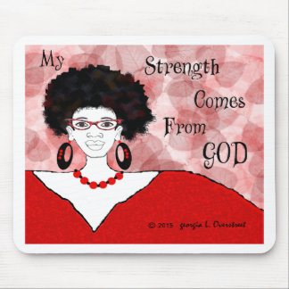 my strength comes from you mouse pad