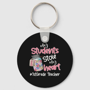 My Student Stole My Heart 1st Grade Teacher Valent Keychain
