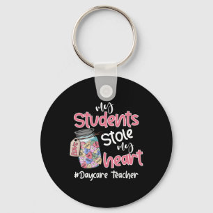 My Student Stole My Heart Daycare Teacher Valentin Keychain