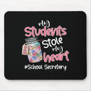 My Student Stole My Heart School Secretary Valenti Mouse Pad