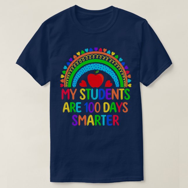 My Students Are 00 Days Smarter Cute Rainbow Funny T-Shirt (Design Front)