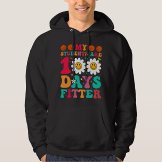 my students are 100 days fitter hoodie