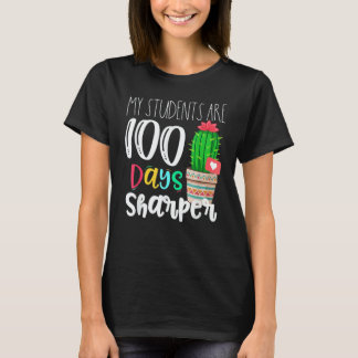 My Students Are 100 Days Sharper Happy 100th Day O T-Shirt