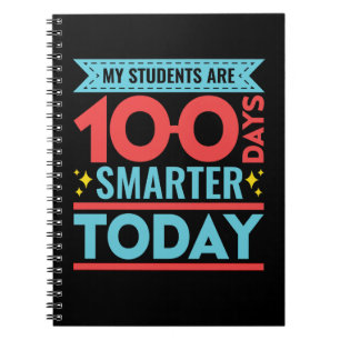 My Students Are 100 Days Smarter 100th Day Teacher Notebook